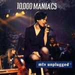 10,000 Maniacs - MTV Unplugged (CD, Album, RE)