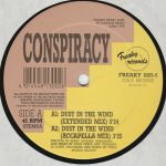 Conspiracy (2) - Dust In The Wind (12", Com)