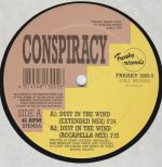 Conspiracy (2) - Dust In The Wind (12", Com)