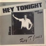 Ray T. Jones - Hey Tonight (12", Maxi)