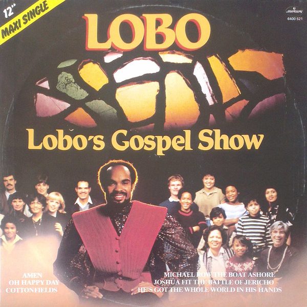Lobo - Lobo's Gospel Show (12", EP, Maxi)