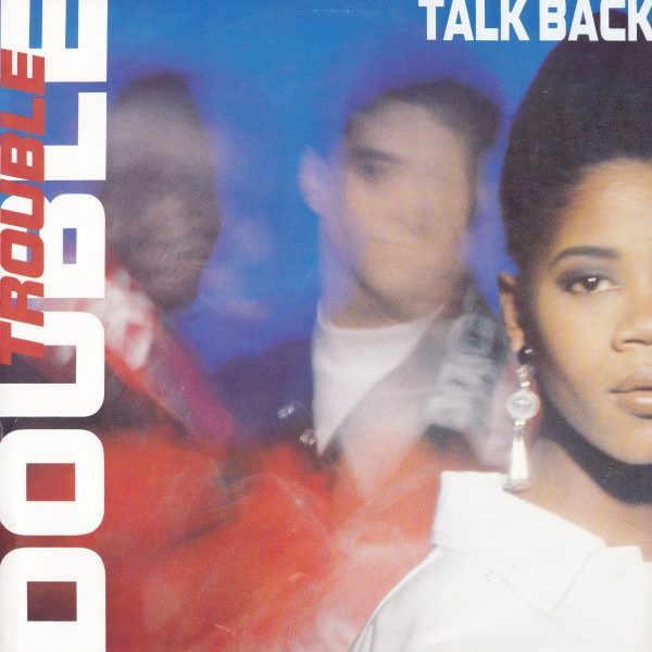 Double Trouble - Talk Back (12")