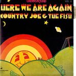 Country Joe And The Fish - Here We Are Again (LP, Album)