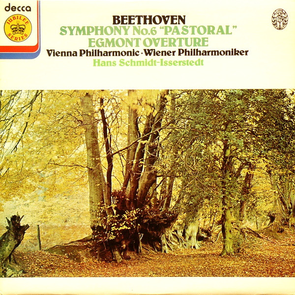 Ludwig Van Beethoven, Wiener Philharmoniker, Hans Schmidt-Isserstedt - Symphony No. 6 "Pastoral" / Egmont Overture (LP, Album, RE)