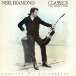 Neil Diamond - Classics The Early Years (LP, Comp, Ora)