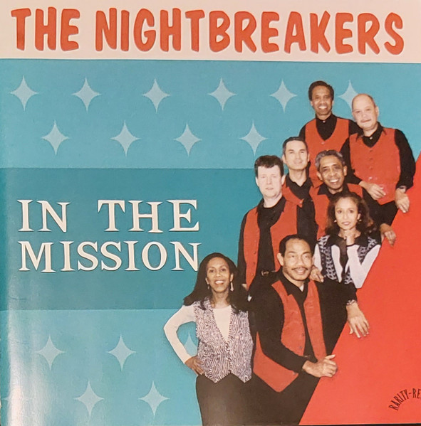 The Nightbreakers (4) - In The Mission (CD)