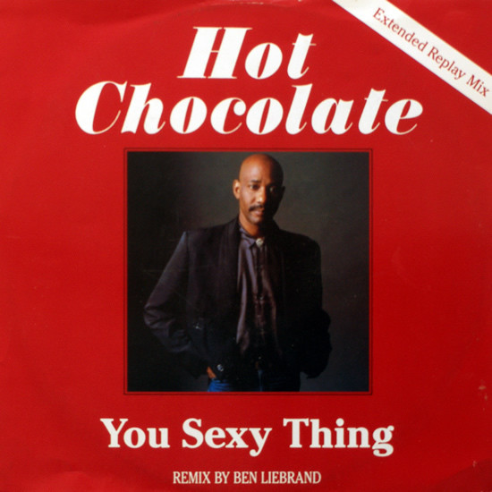 Hot Chocolate - You Sexy Thing (Extended Replay Mix) (12", Single)