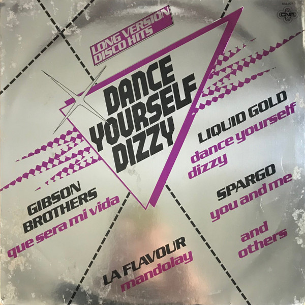 Various - Dance Yourself Dizzy (Long Version Disco Hits) (LP, Comp)