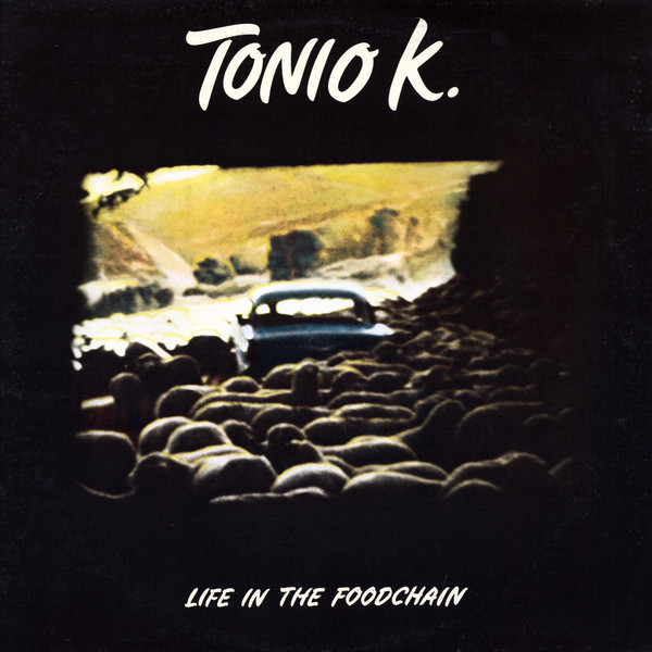 Tonio K. - Life In The Foodchain (LP, Album, San)