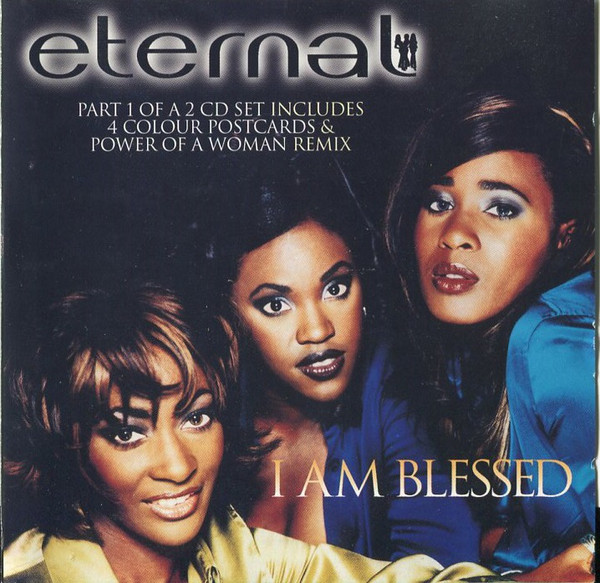 Eternal (2) - I Am Blessed (CD, Single, CD1)