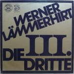 Werner Lämmerhirt - Die Dritte (LP, Album, RP)