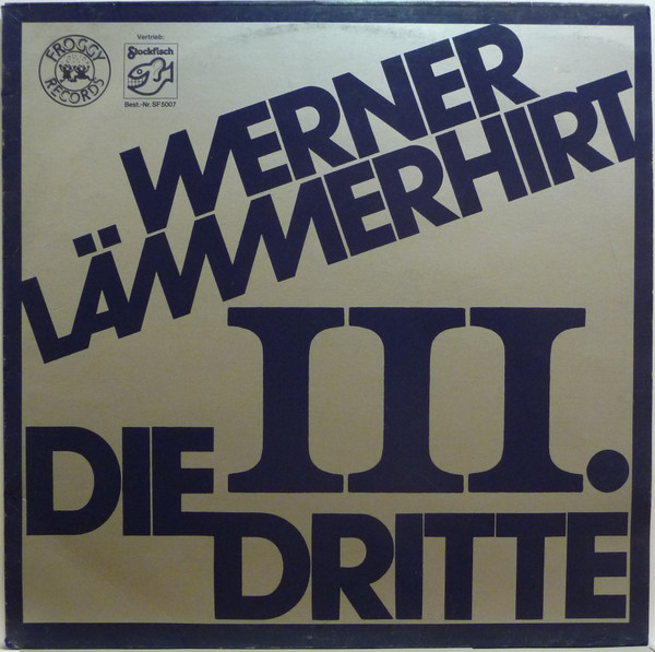 Werner Lämmerhirt - Die Dritte (LP, Album, RP)