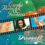 Linda, Roos & Jessica - Druppels (CD, Single)