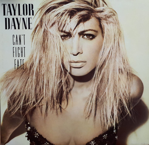 Taylor Dayne - Can't Fight Fate (LP, Album)