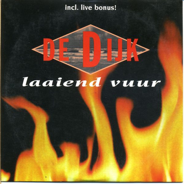 De Dijk - Laaiend Vuur (CD, Single)