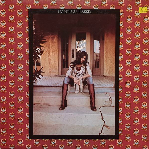 Emmylou Harris - Elite Hotel (LP, Album)
