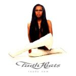 Truth Hurts - Ready Now (CD, Album)