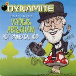 Dynamite (4) Featuring Vader Abraham - Het Smurfenlied (CD, Single)