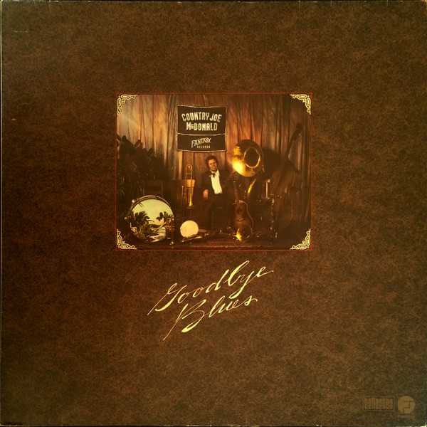 Country Joe McDonald - Goodbye Blues (LP, Album)