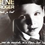 René Froger - 'k Heb Je Lief (50 Jaar De Muziek, M'n Fans, Het Leven) (2xCD, Comp)