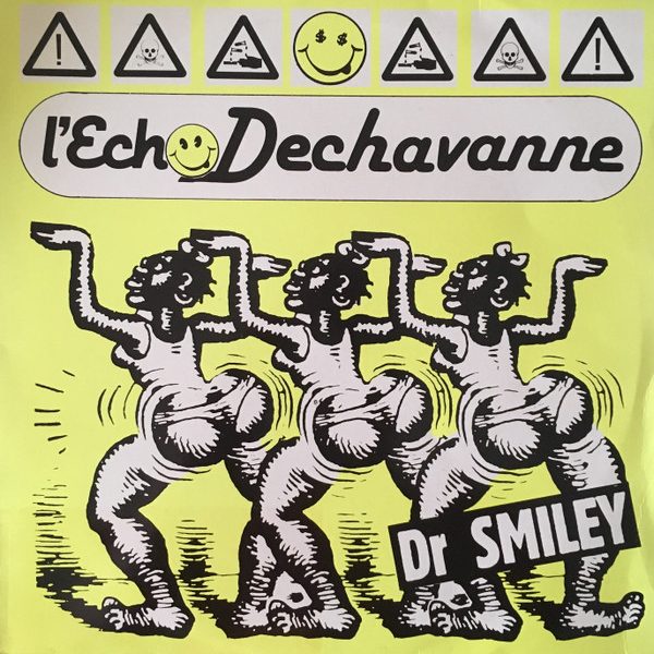 Dr. Smiley - L'Echo Dechavanne (12", Pic)