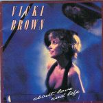 Vicki Brown - About Love And Life (CD, Album)