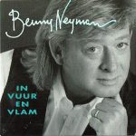Benny Neyman - In Vuur En Vlam (CD, Single)