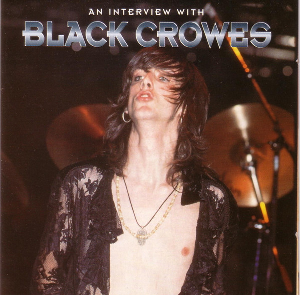 The Black Crowes - An Interview With (CD, Unofficial, Int)