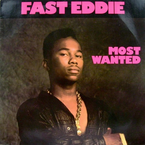 Fast Eddie* - Most Wanted (LP, Album)