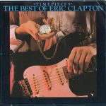 Eric Clapton - Time Pieces - The Best Of Eric Clapton (CD, Comp, RE)
