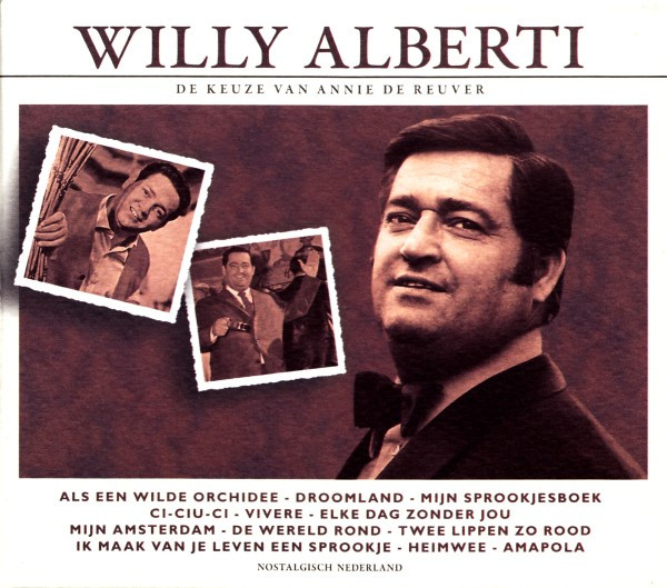 Willy Alberti - De Keuze Van Annie de Reuver (CD, Comp)