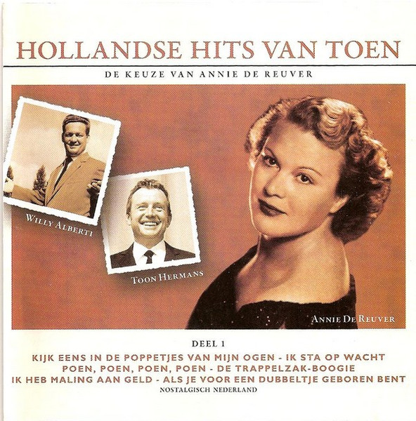Various - Hollandse Hits Van Toen Deel 1 - De Keuze Van Annie de Reuver (CD, Comp)
