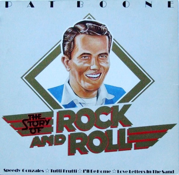 Pat Boone - The Story Of Rock And Roll (LP, Comp)