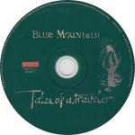 Blue Mountain - Tales Of A Traveler (CD, Album) - Afbeelding 3