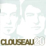 Clouseau - Clouseau 20 (2xCD, Comp)