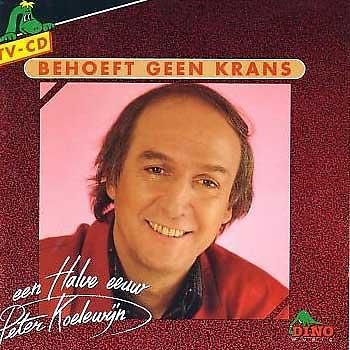 Various - Koelewijn Behoeft Geen Krans - Een Halve Eeuw Peter Koelewijn (CD, Comp)