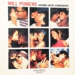 Will Powers - Kissing With Confidence (12", Maxi, RP)