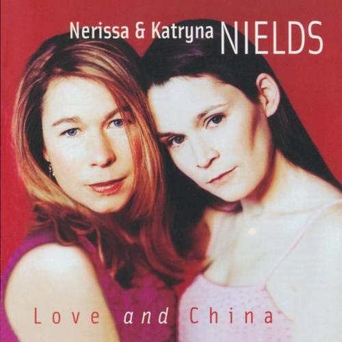 The Nields - Love And China (CD, Album)