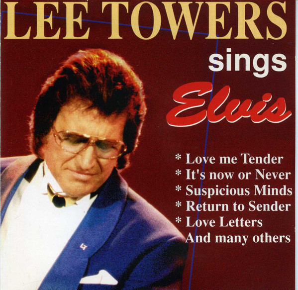 Lee Towers - Lee Towers Sings Elvis (CD, Album)