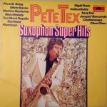 Pete Tex - Saxophone Super Hits (LP)