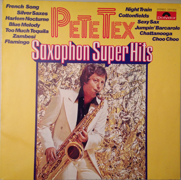 Pete Tex - Saxophone Super Hits (LP)