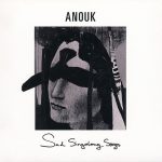Anouk - Sad Singalong Songs (CD, Album, Ltd, Gat)