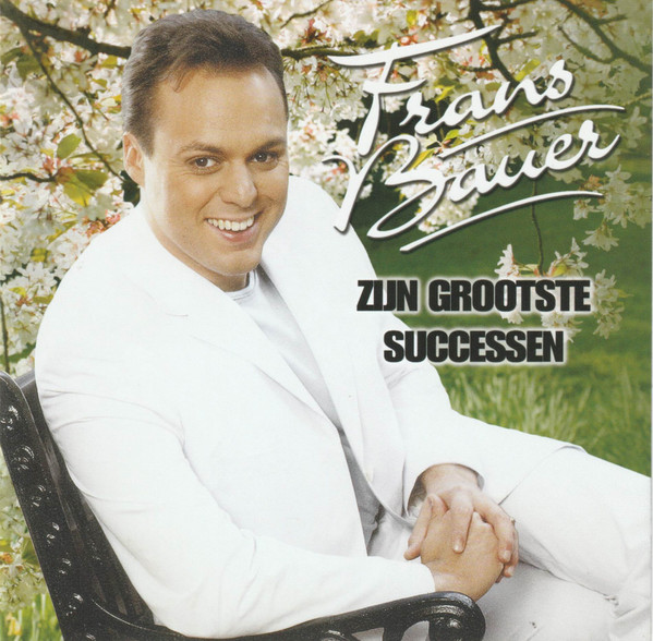 Frans Bauer - Zijn Grootste Successen (CD, Comp)