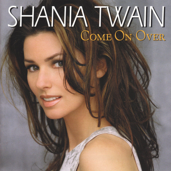 Shania Twain - Come On Over  (CD, Album, PMD)