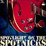 The Spotnicks - Spotlight On The Spotnicks (LP, Album)