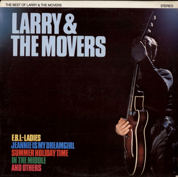 Larry & The Movers - The Best Of Larry & The Movers (LP, Album)