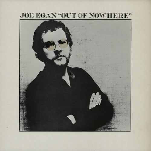 Joe Egan - Out Of Nowhere (LP, Album)