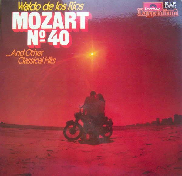 Waldo De Los Rios - Mozart No 40 And Other Classical Hits (2xLP, Album)