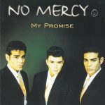 No Mercy - My Promise (CD, Album)