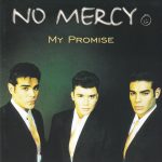 No Mercy - My Promise (CD, Album)
